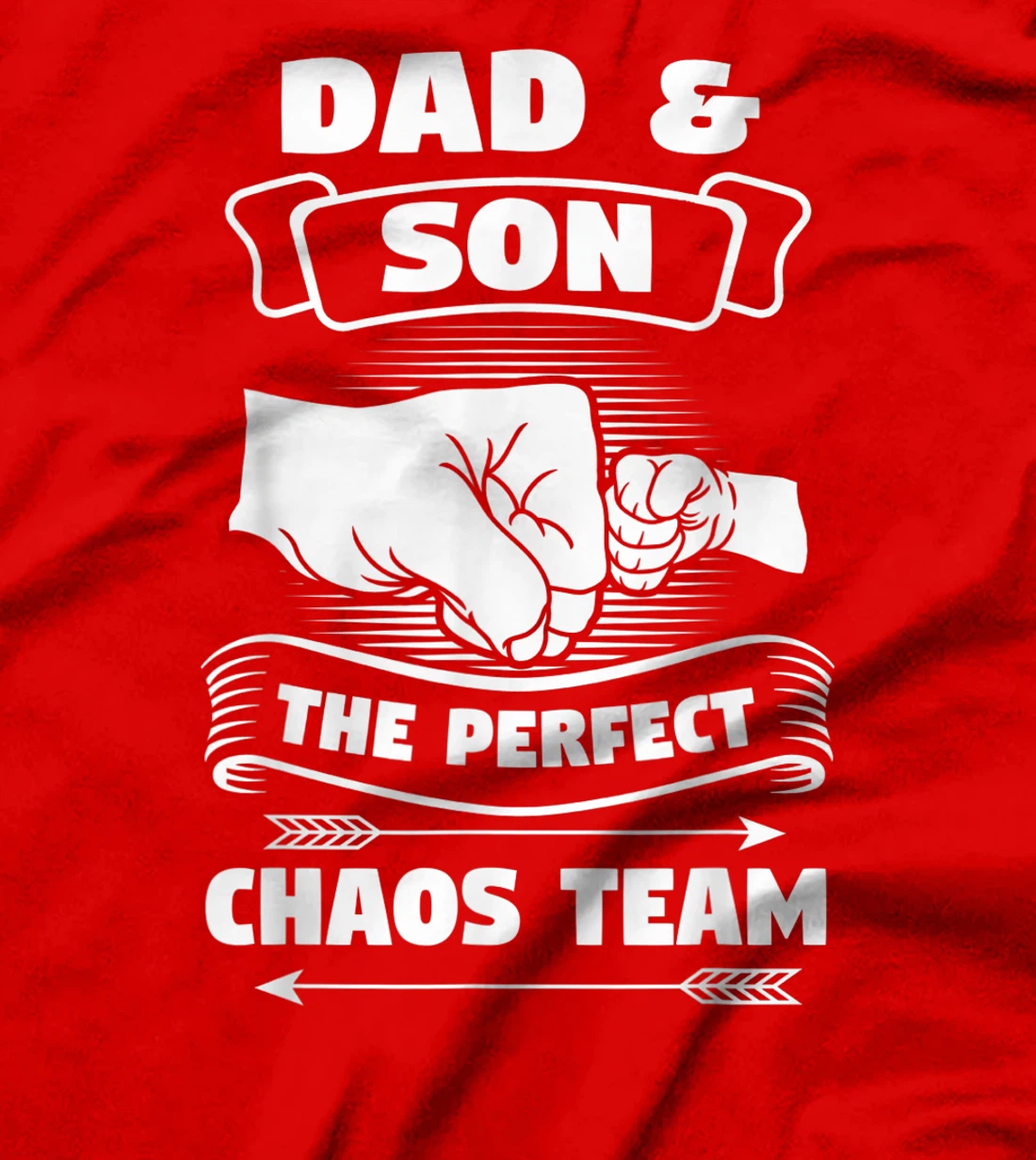 Dad Son A Perfect Chaos Team Father Gift T-Shirt