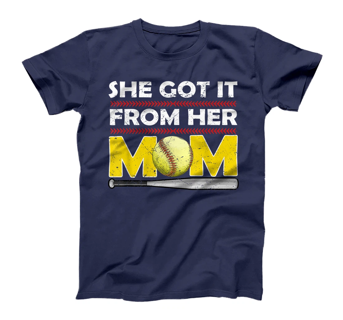 She Got It From Her Mom Funny Softball Mother Player Vintage T-Shirt