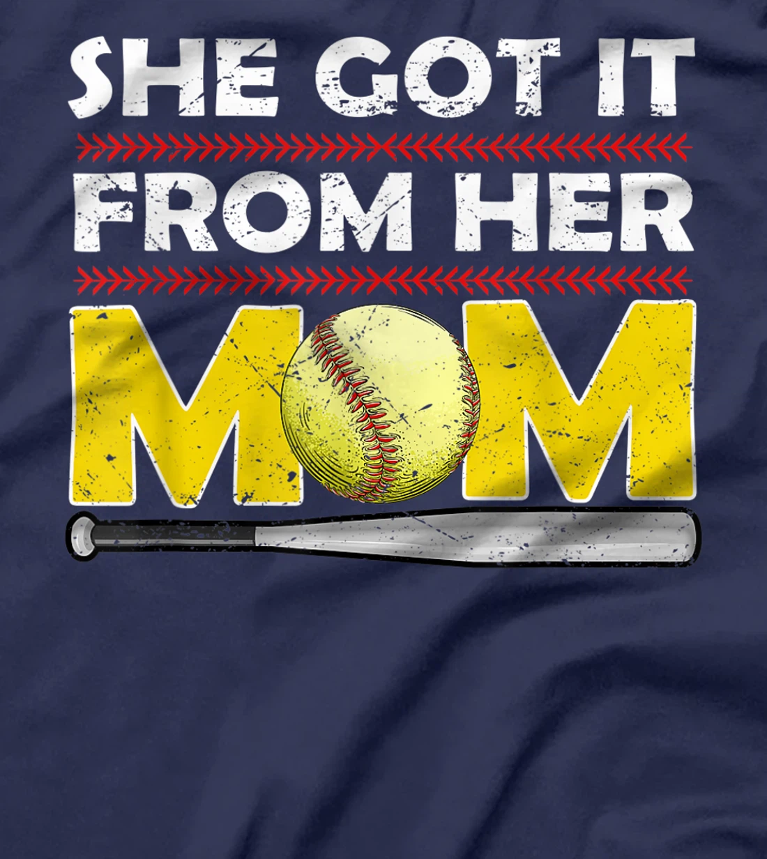 She Got It From Her Mom Funny Softball Mother Player Vintage T-Shirt