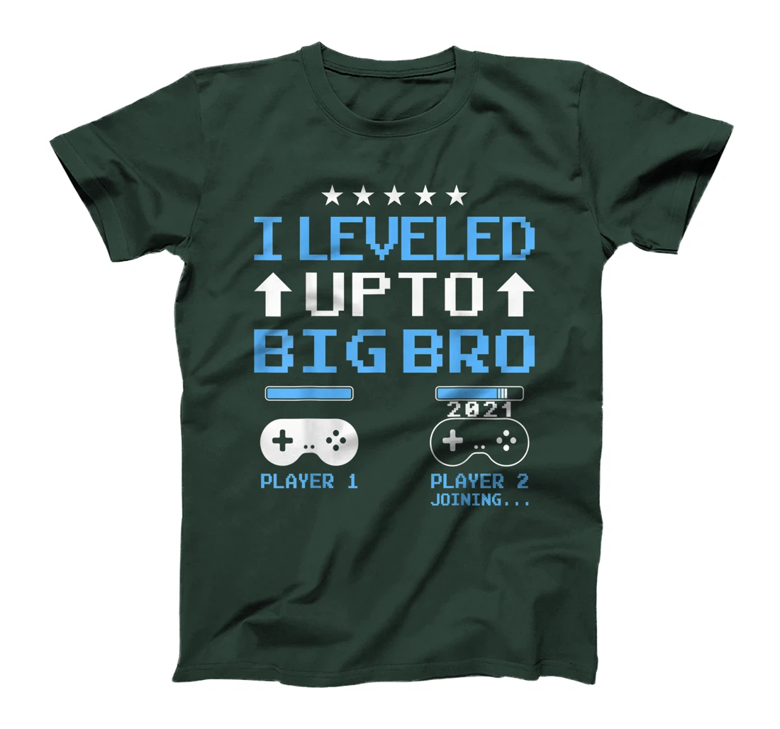 I Leveled Up To Big Brother Est 2021 Promoted To Big Brother T-Shirt