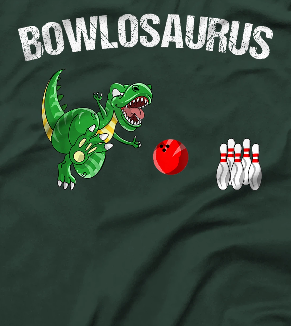 Funny Bowlosaurus | Cool Dino Bowler Sports Bowling Kid Gift T-Shirt