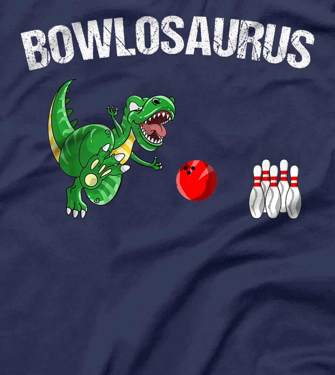 Funny Bowlosaurus | Cool Dino Bowler Sports Bowling Kid Gift T-Shirt