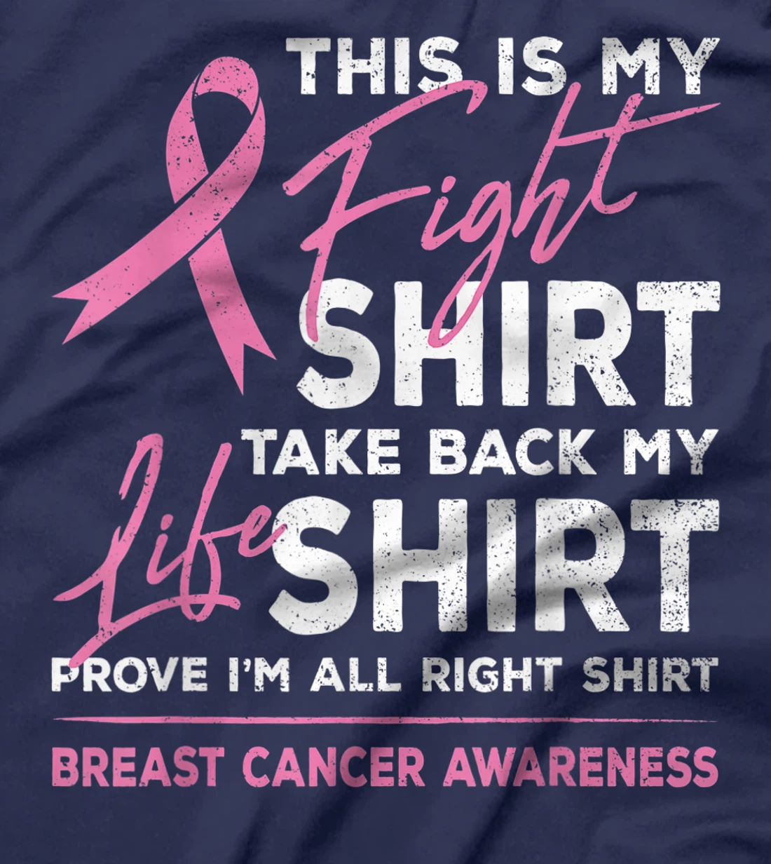 This Is My Fight Shirt Breast Cancer Awareness Pink Ribbon T-Shirt