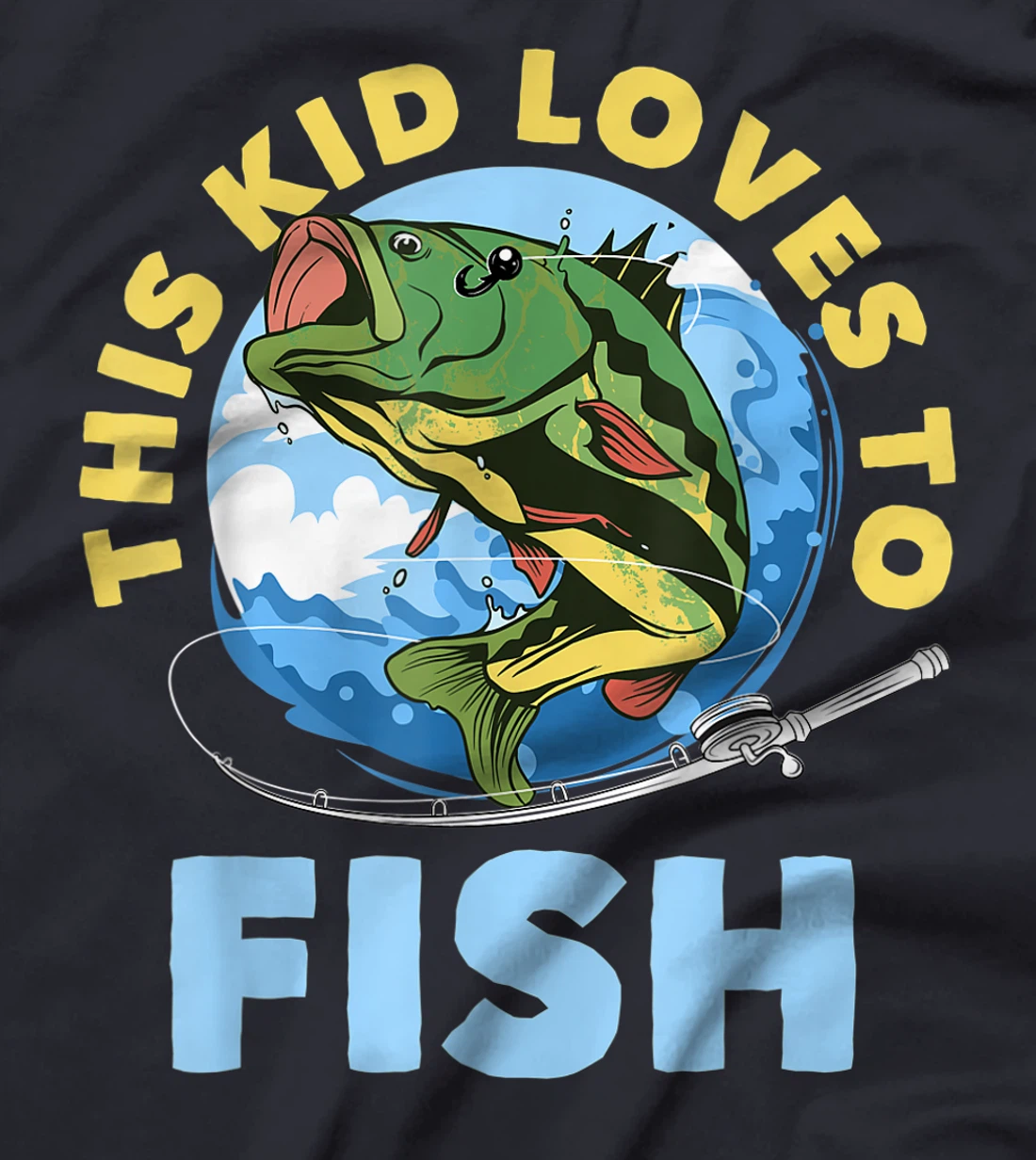 This Kid Loves To Fish Funny Fisherman Fishing Lover Gift T-Shirt