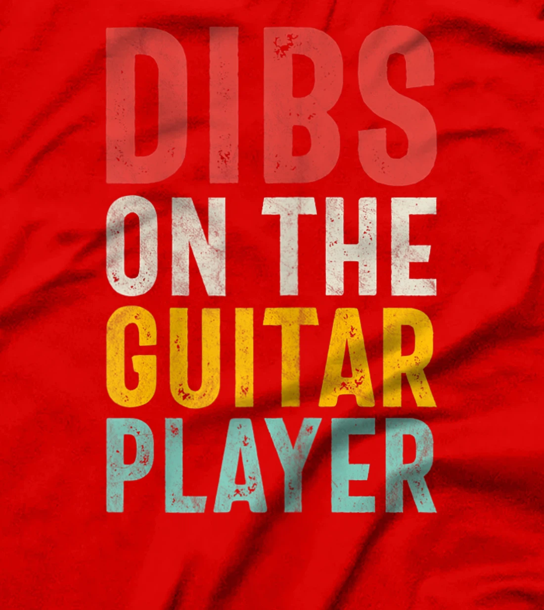 Womens Dibs On The Guitar Player - Guitarist's Female Fan's T-Shirt