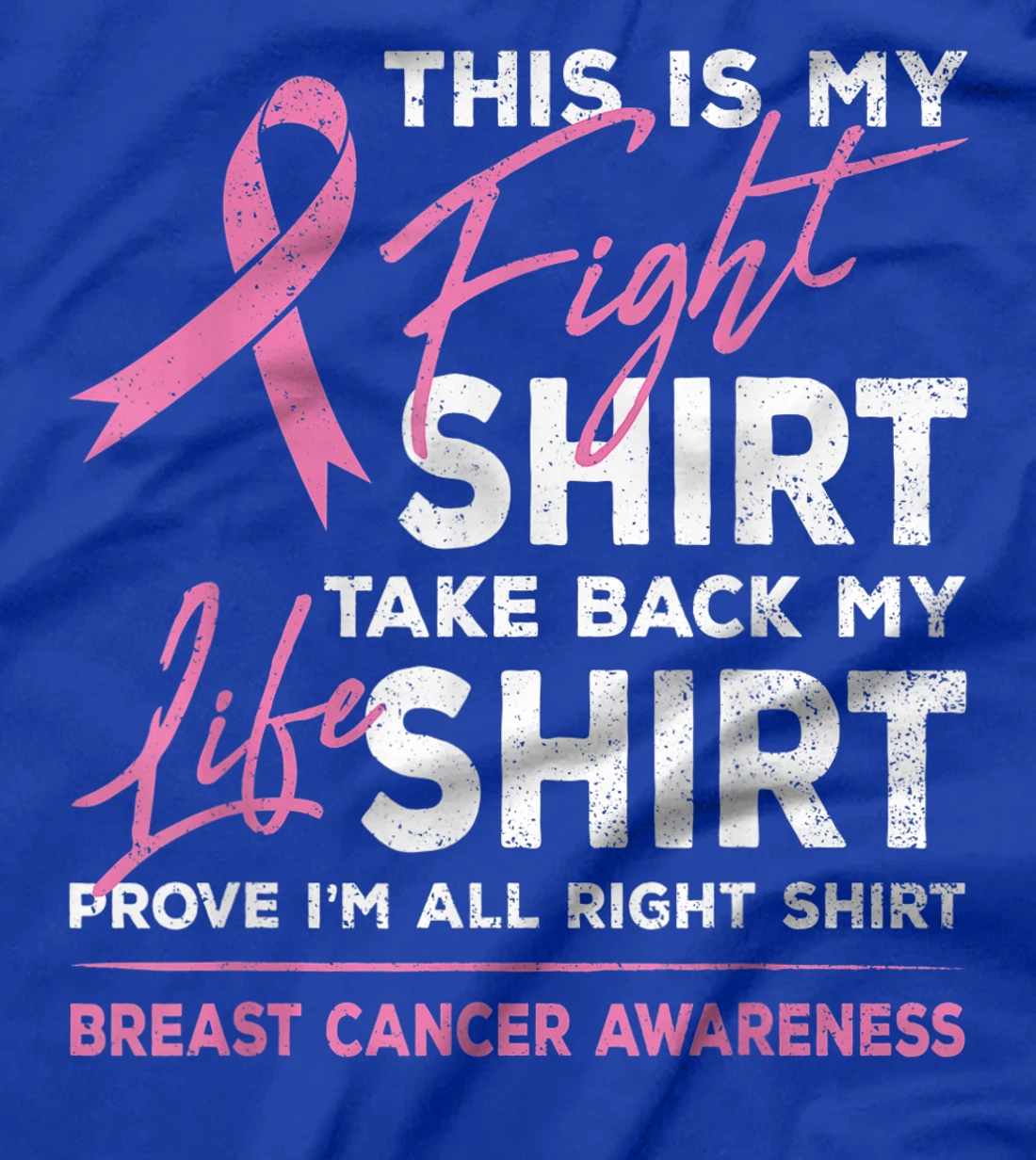 This Is My Fight Shirt Breast Cancer Awareness Pink Ribbon T-Shirt