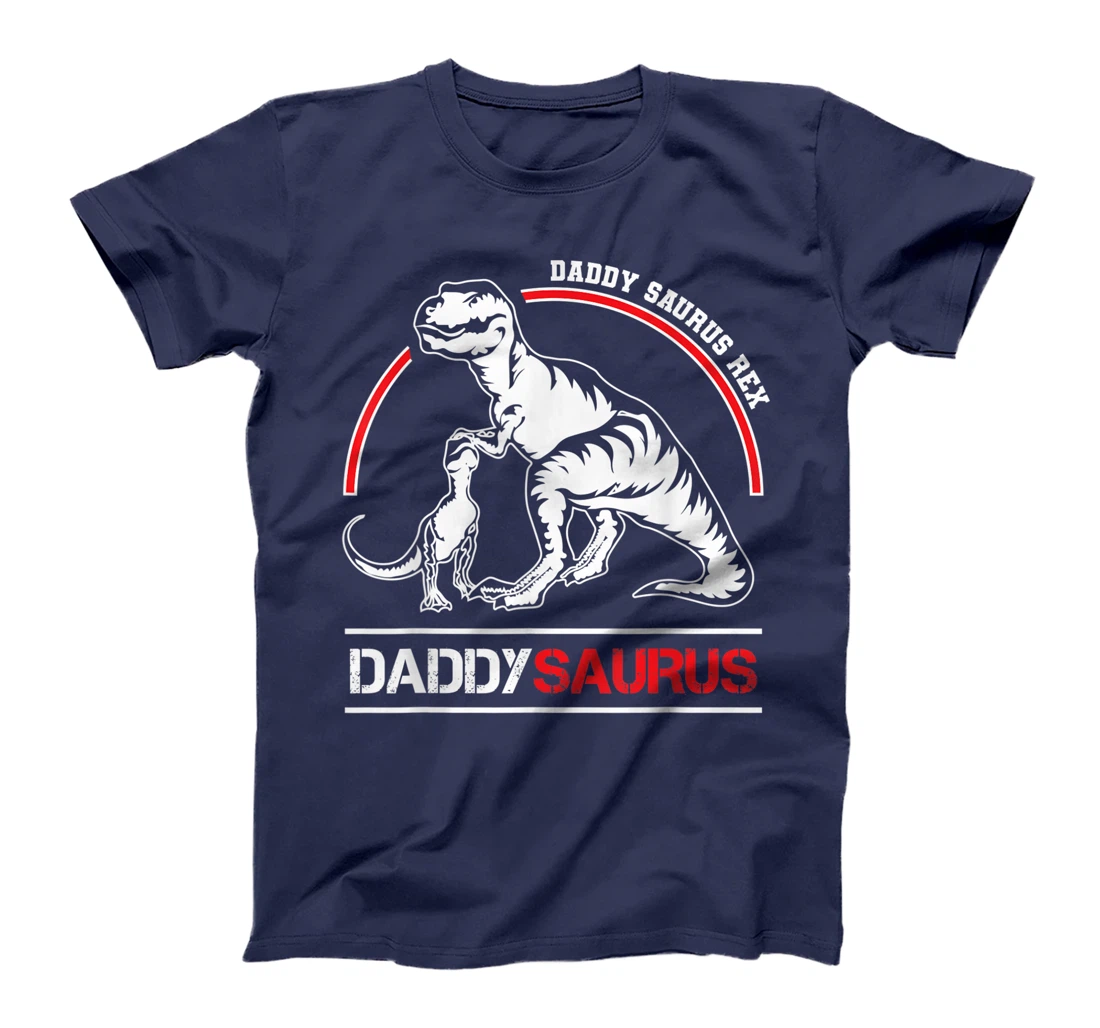 Mens Daddysaurus Rex Fathers Day present T rex Daddy Saurus Men T-Shirt