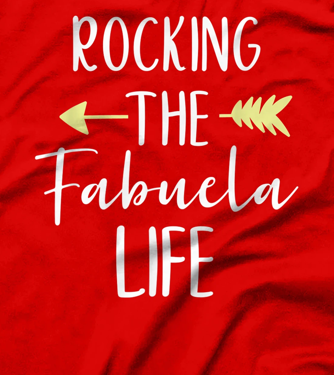 Rocking The Fabuela Life Cute Rockin' Cool T-Shirt