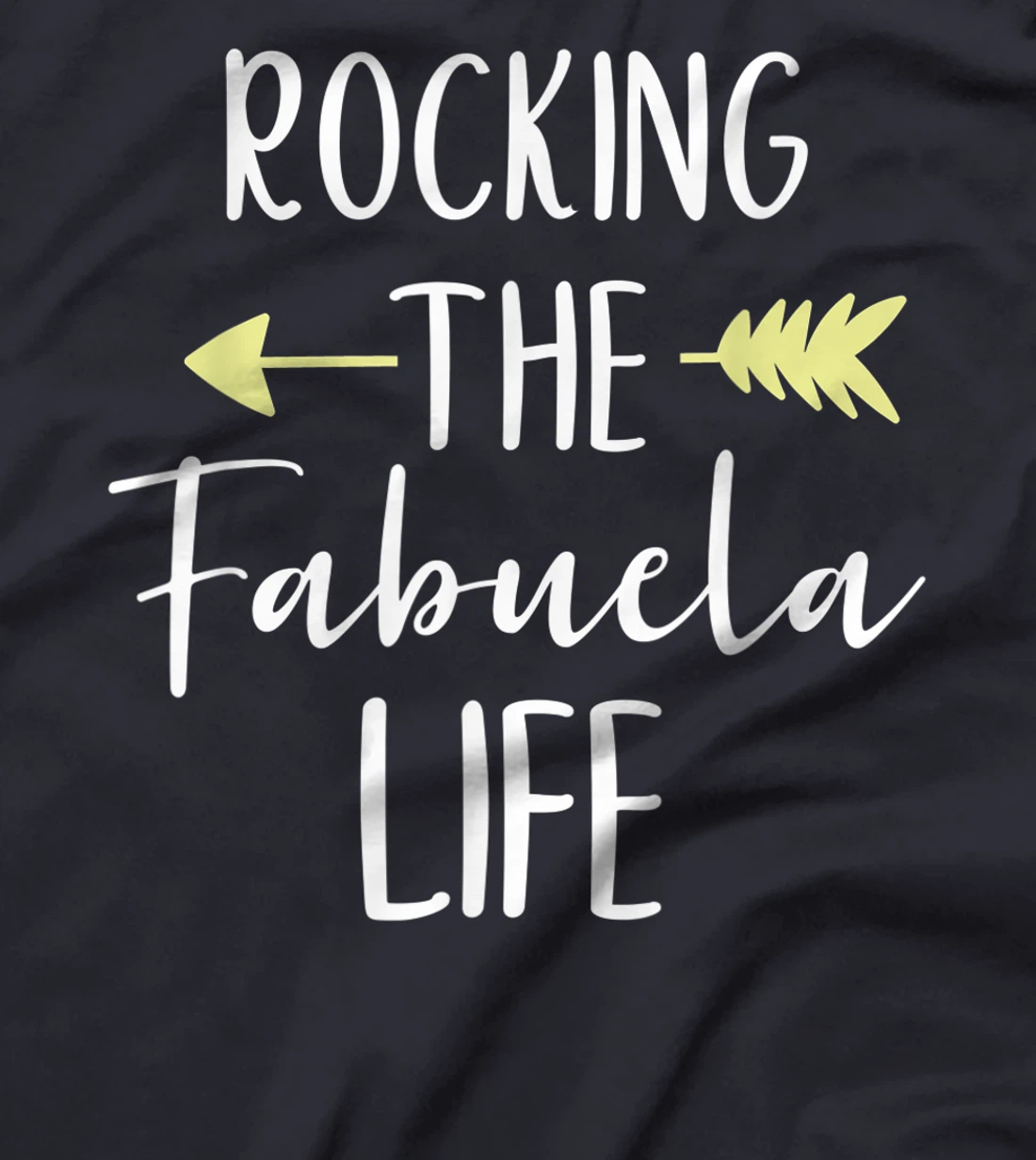 Rocking The Fabuela Life Cute Rockin' Cool T-Shirt