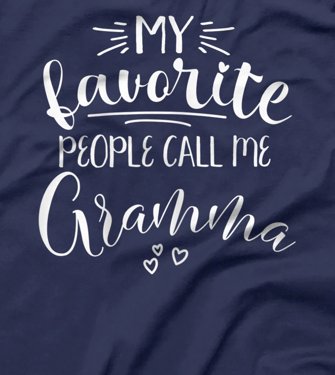 Womens My Favorite People Call Me Gramma T-Shirt