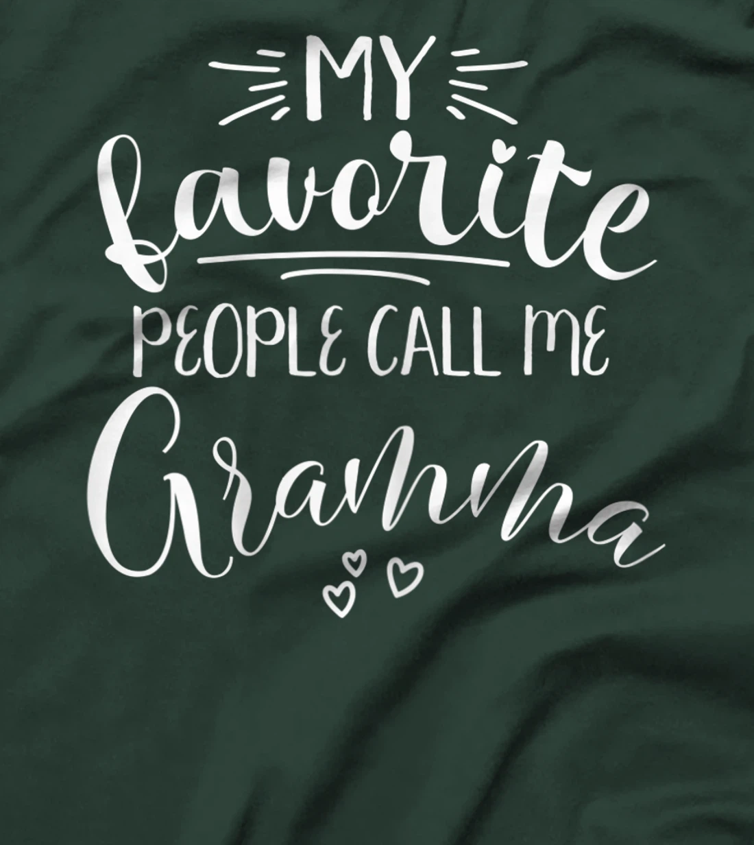 Womens My Favorite People Call Me Gramma T-Shirt