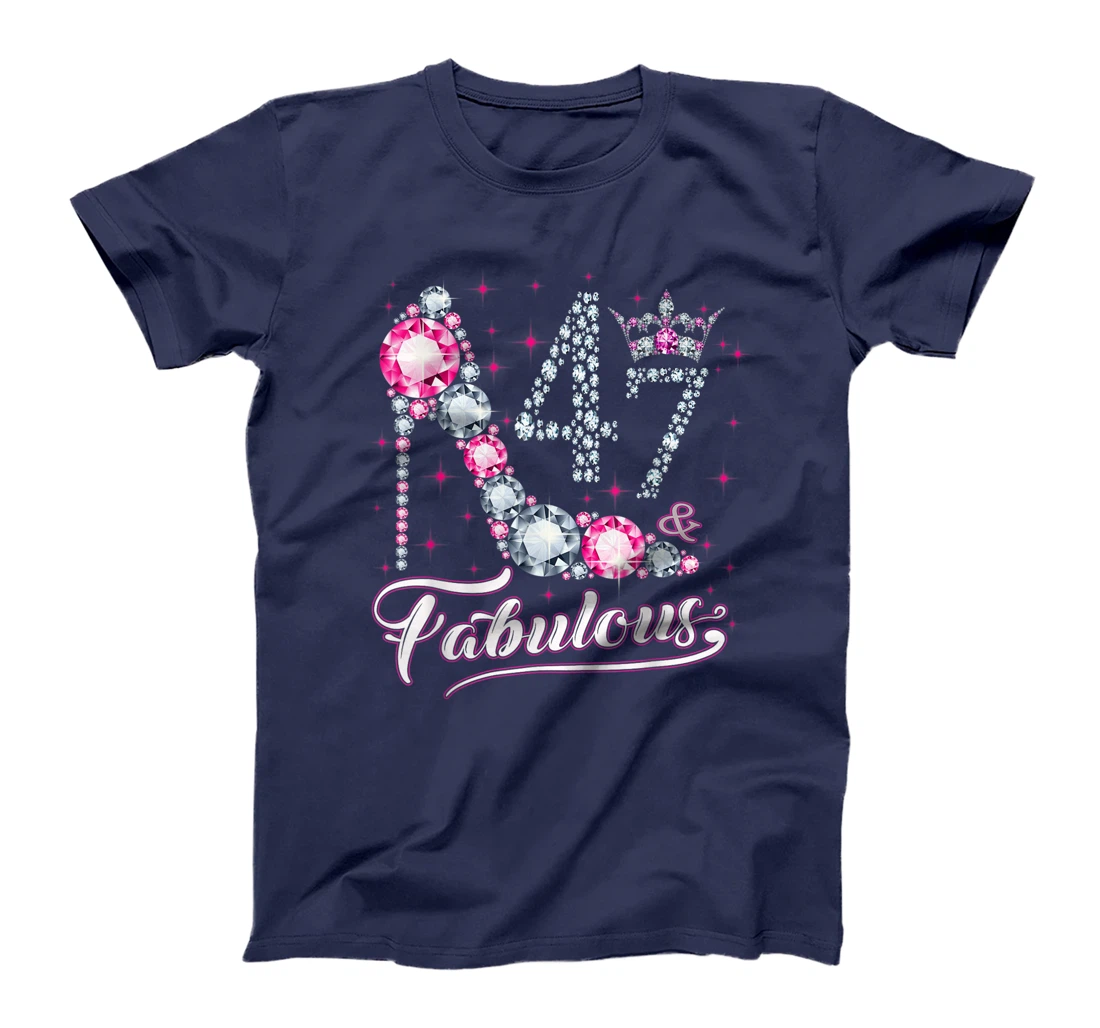 47 And & Fabulous 1974 47Th Birthday Gift Tee For Womens T-Shirt