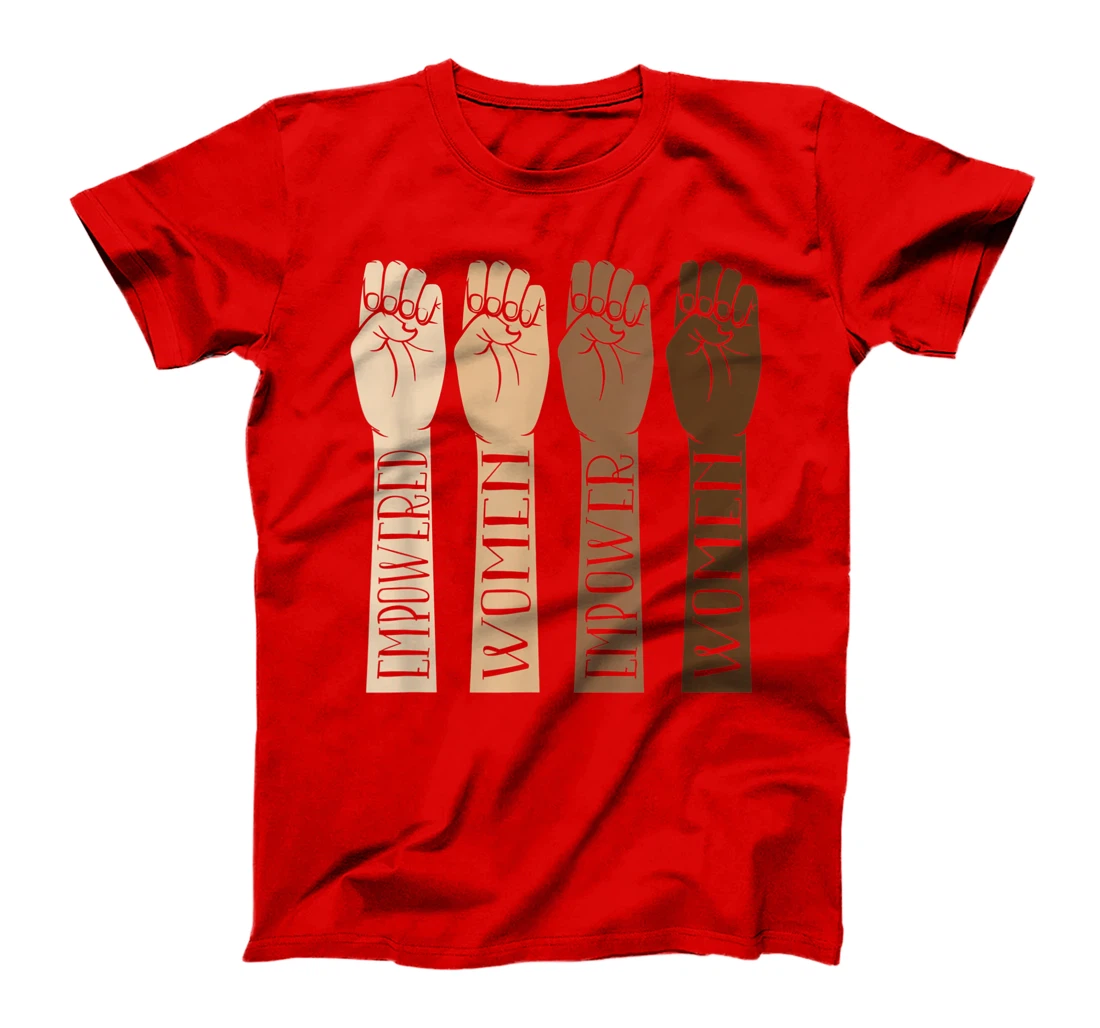 Empowered Women Empower T-Shirt