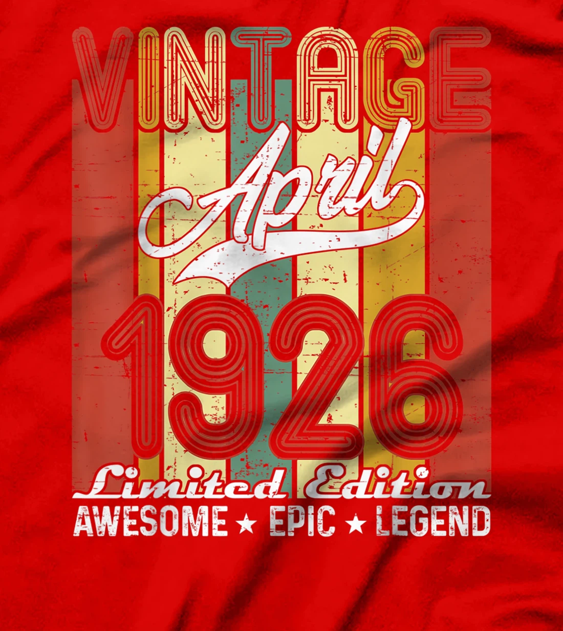 Limited Edition April 1926 95th Birthday Vintage T-Shirt