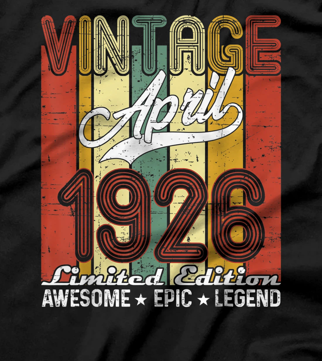 Limited Edition April 1926 95th Birthday Vintage T-Shirt