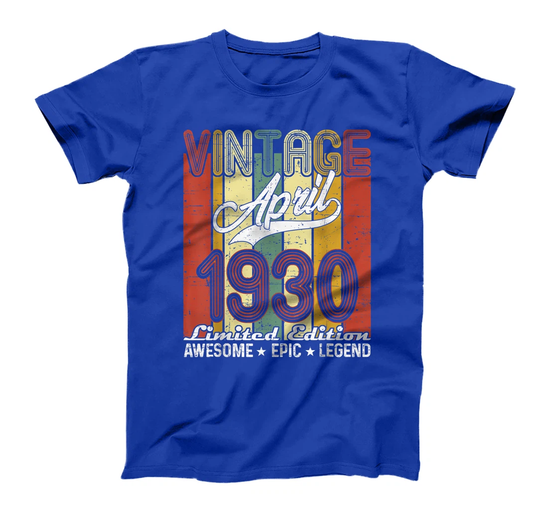 Limited Edition April 1930 91st Birthday Vintage T-Shirt