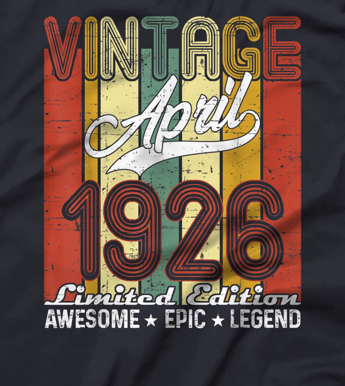 Limited Edition April 1926 95th Birthday Vintage T-Shirt
