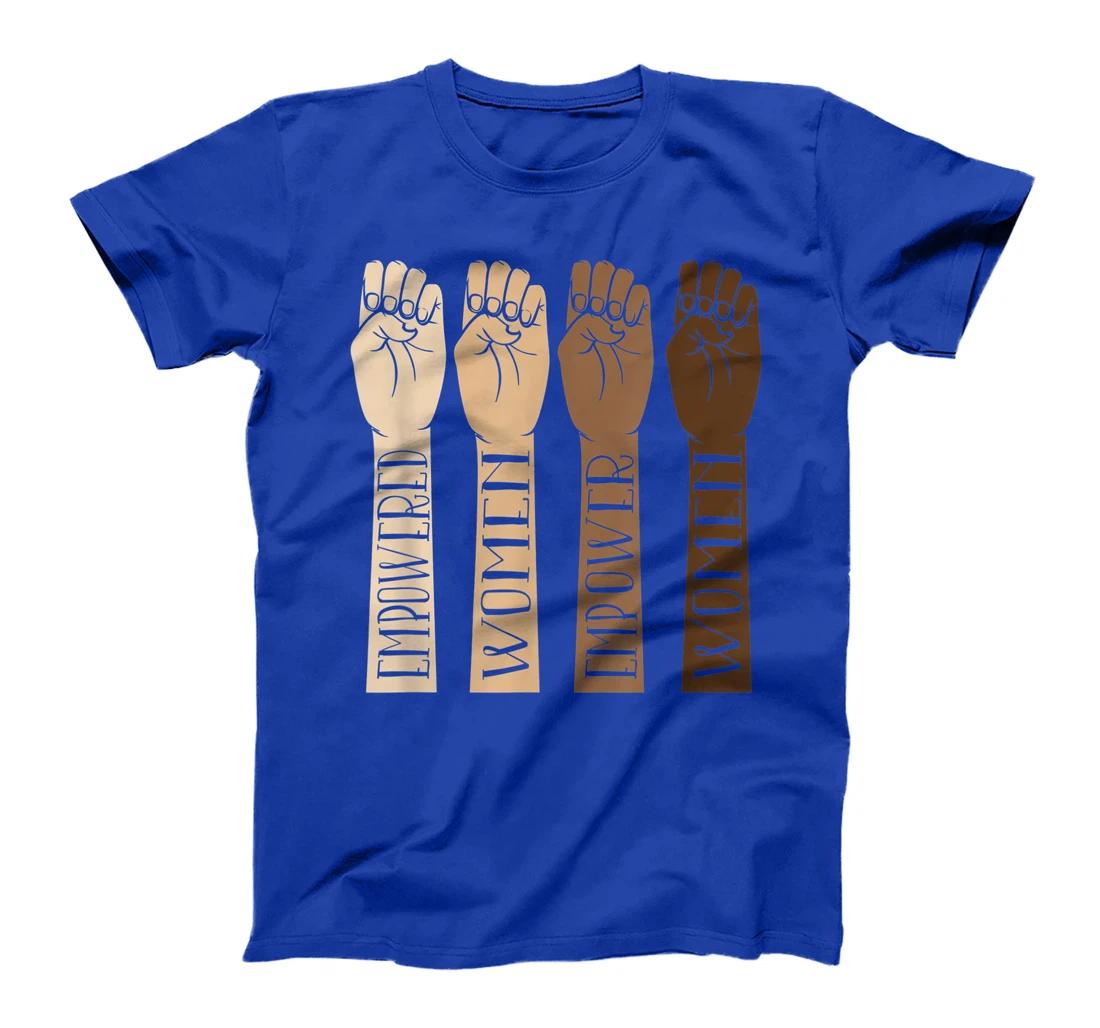 Empowered Women Empower T-Shirt