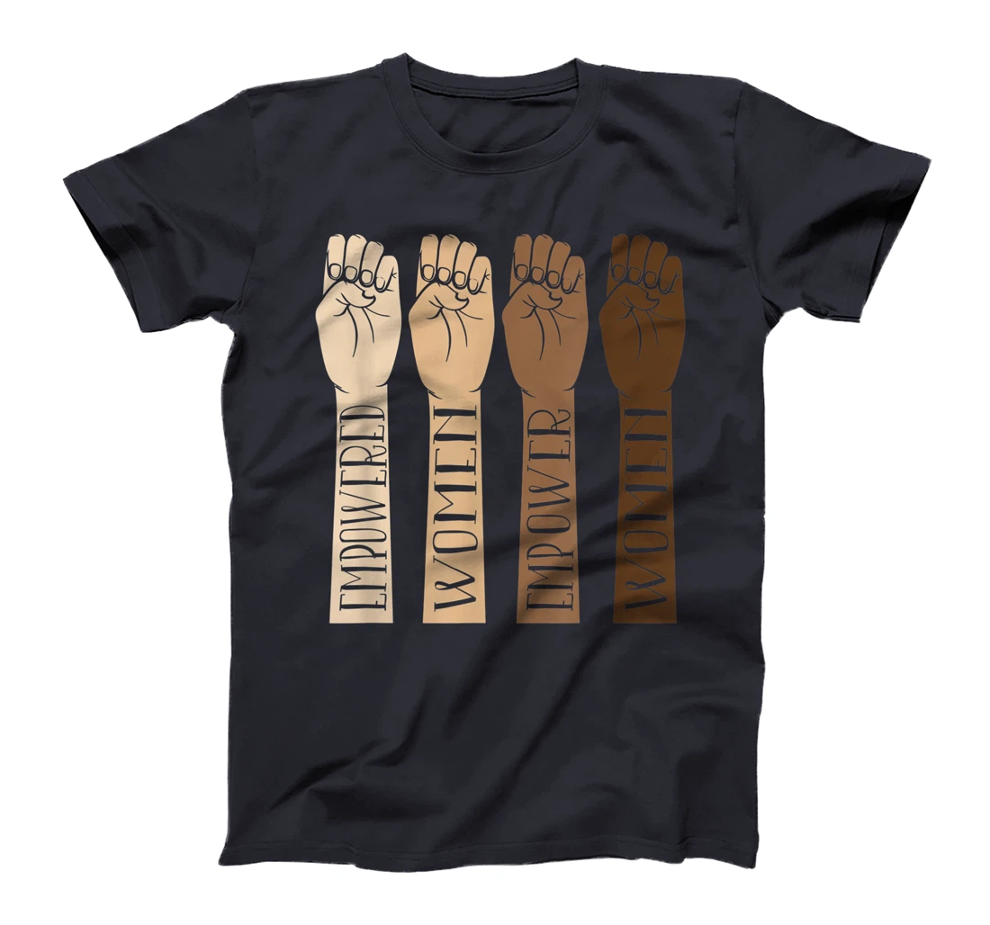 Empowered Women Empower T-Shirt