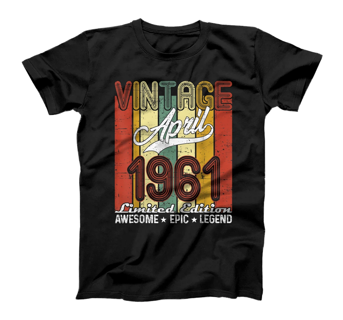 Limited Edition April 1961 60th Birthday Vintage T-Shirt