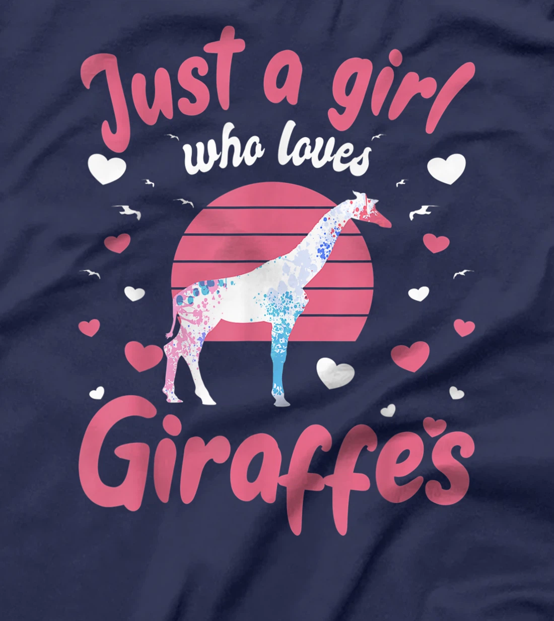 Just a Girl Who Loves Giraffes Girrafe Lover Gift T-Shirt