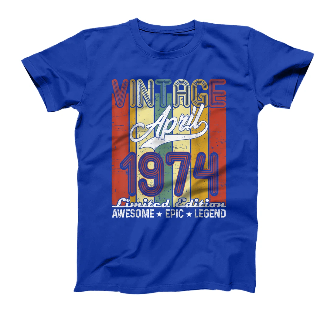 Limited Edition April 1974 47th Birthday Vintage T-Shirt