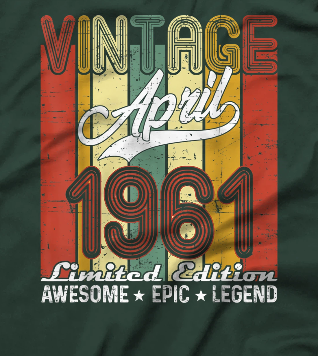 Limited Edition April 1961 60th Birthday Vintage T-Shirt