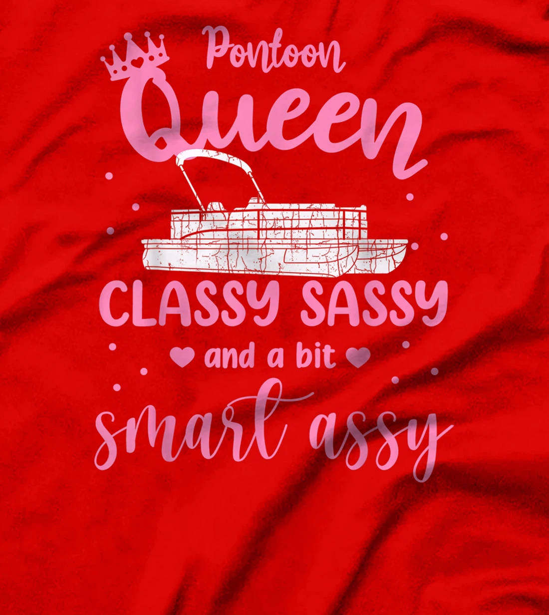 Pontoon Queen T Shirt For Women Pontoon Queen T-Shirt