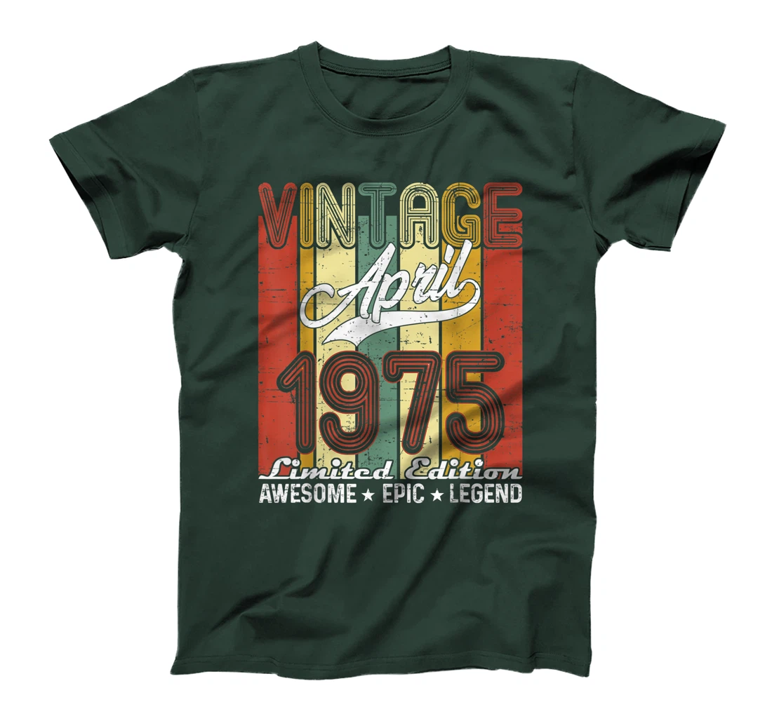 Limited Edition April 1975 46th Birthday Vintage T-Shirt