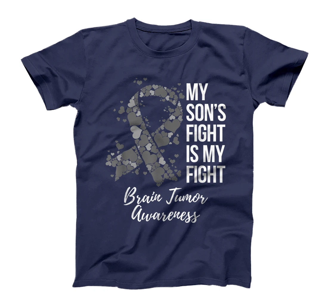 My Son’s Fight Is My Fight Brain Tumor Awareness T-Shirt