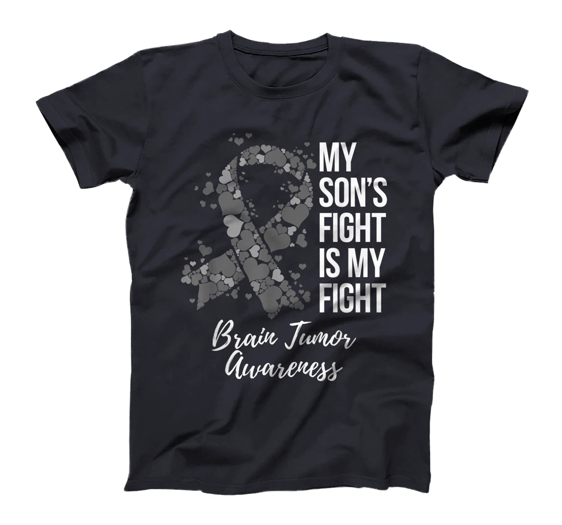 My Son’s Fight Is My Fight Brain Tumor Awareness T-Shirt