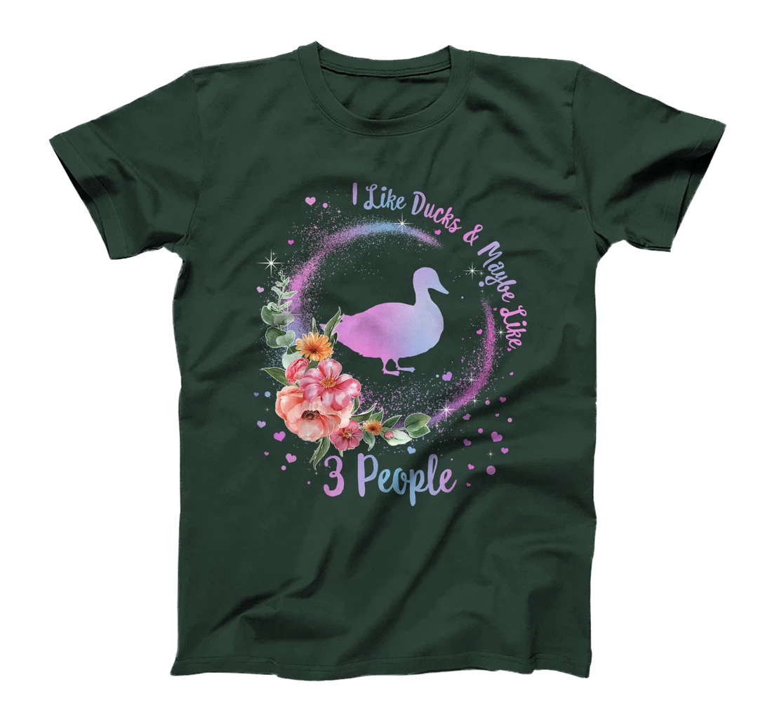 Duck Mom I Like Ducks Maybe Like 3 People Duck Lover Girls T-Shirt