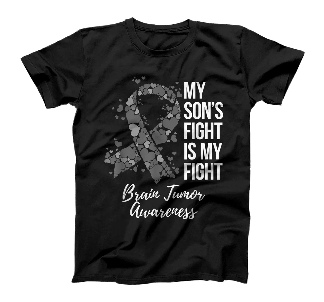 My Son’s Fight Is My Fight Brain Tumor Awareness T-Shirt