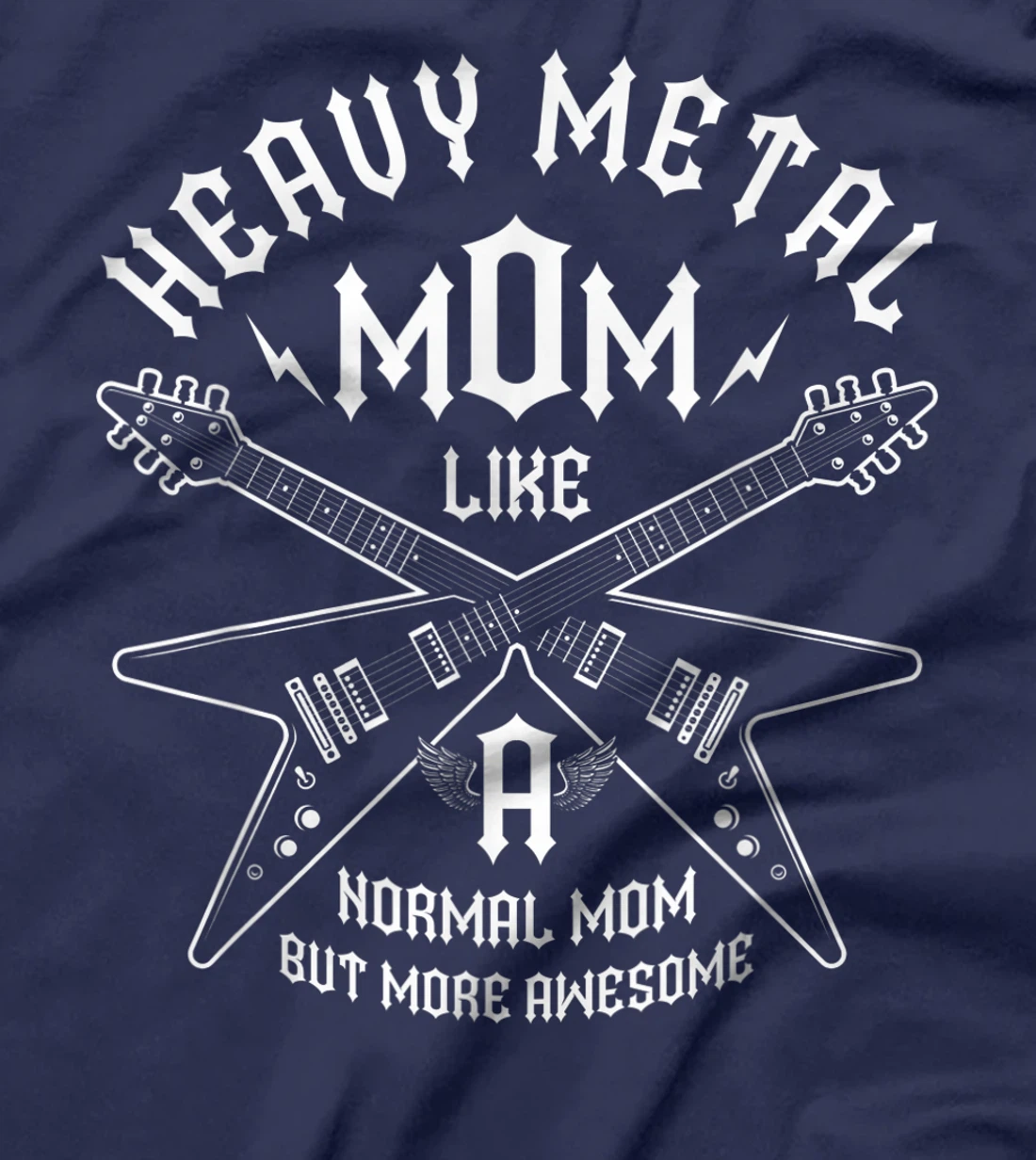 Heavy Metal Mom But More Awesome Metalhead Guitar Headbanger T-Shirt