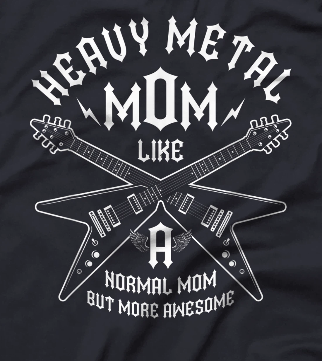 Heavy Metal Mom But More Awesome Metalhead Guitar Headbanger T-Shirt