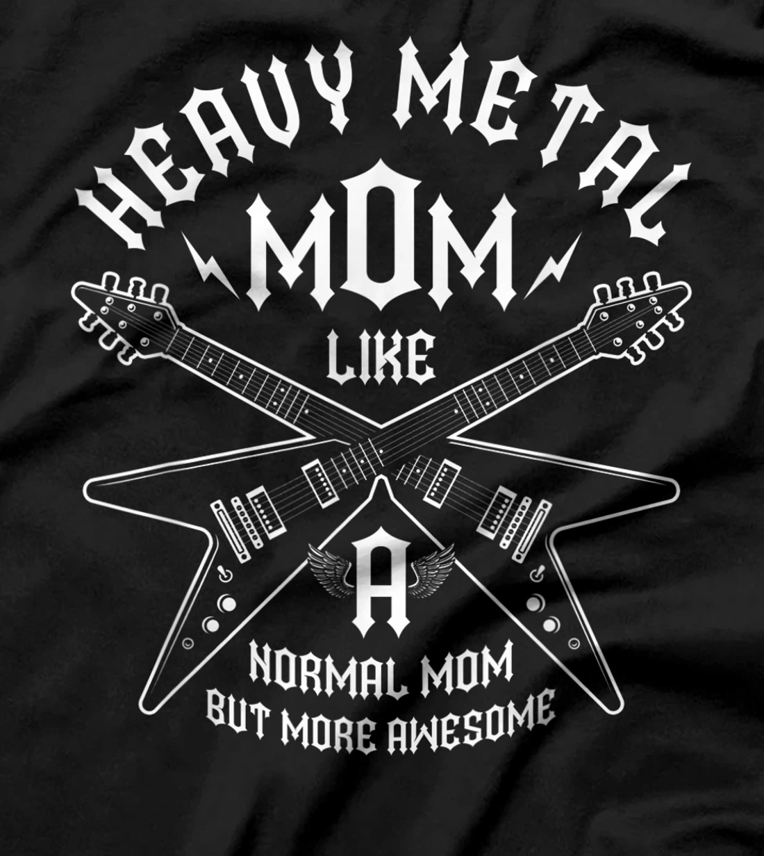 Heavy Metal Mom But More Awesome Metalhead Guitar Headbanger T-Shirt
