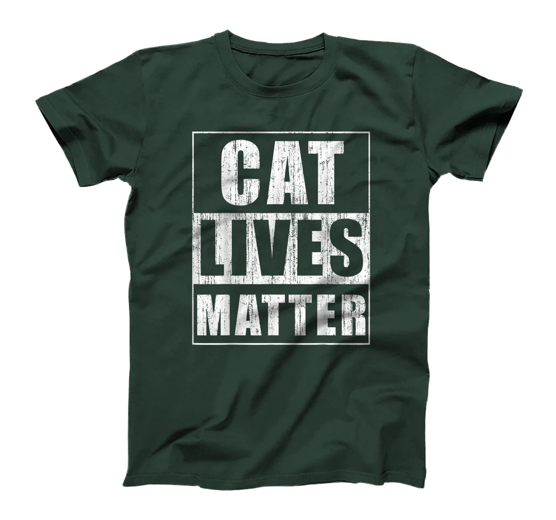 Cat Lives Matter Funny Gift for Cat Lovers Cat Owner Gift T-Shirt