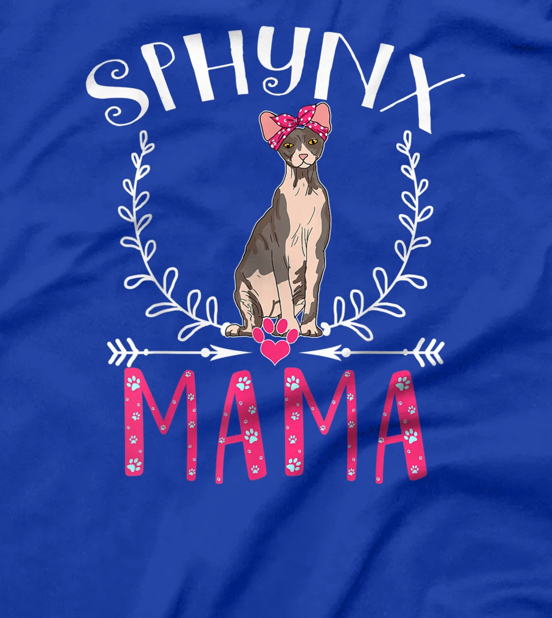 Cute Funny Sphynx Mama Gift Grandma Cat Lover Mom Fur Mama T-Shirt