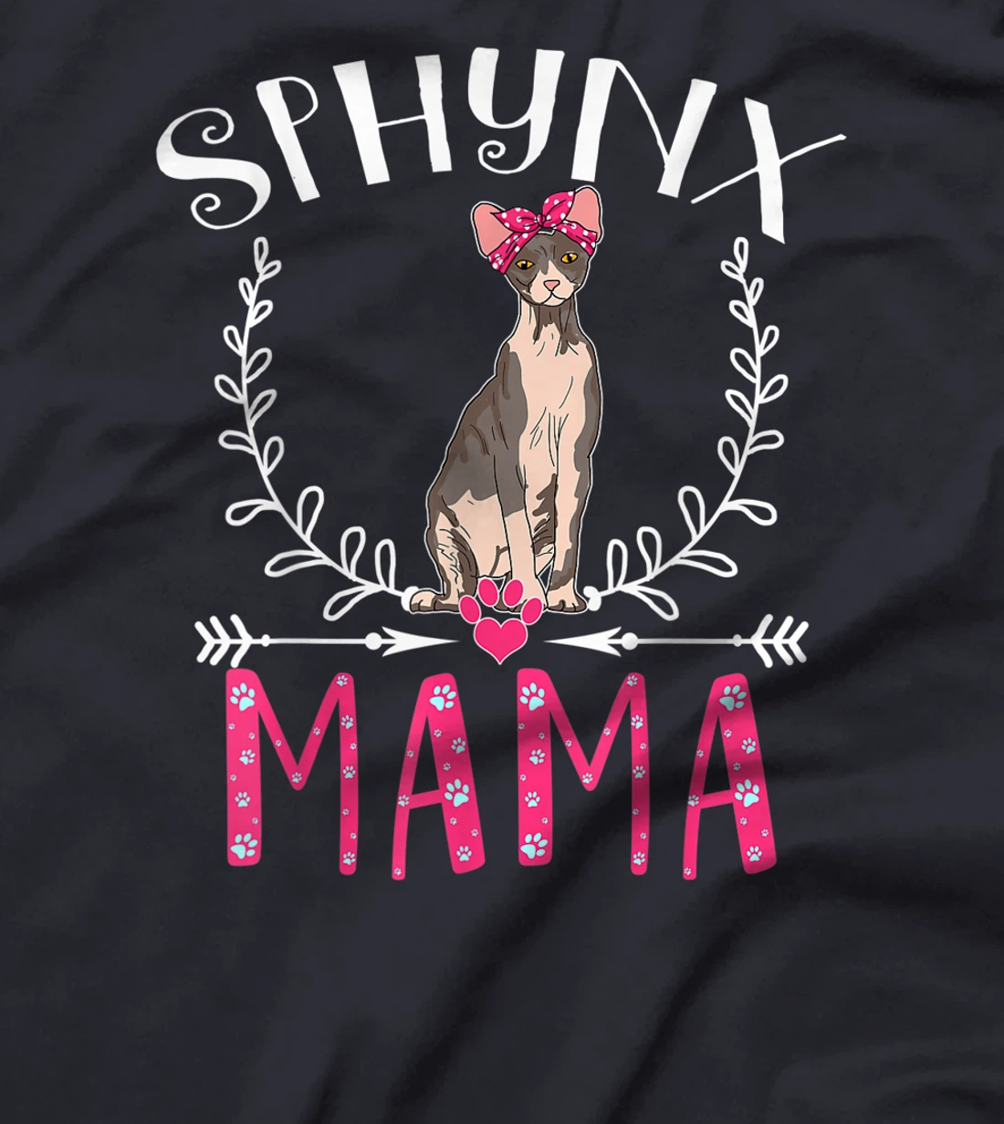 Cute Funny Sphynx Mama Gift Grandma Cat Lover Mom Fur Mama T-Shirt