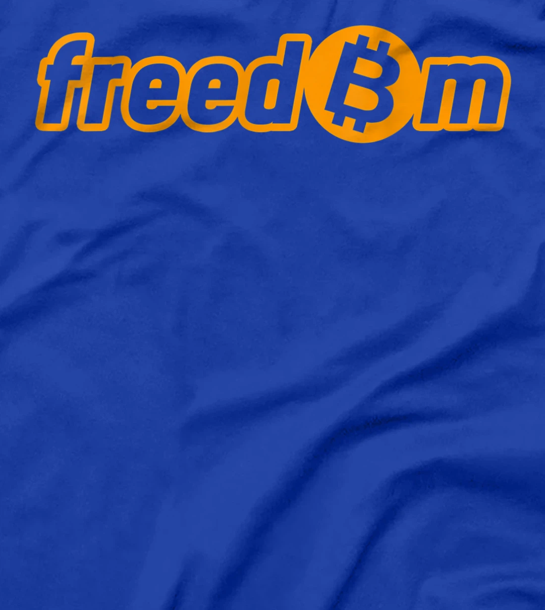 Freedom Bitcoin BTC Cryptocurrency Blockchain Trading Gift T-Shirt