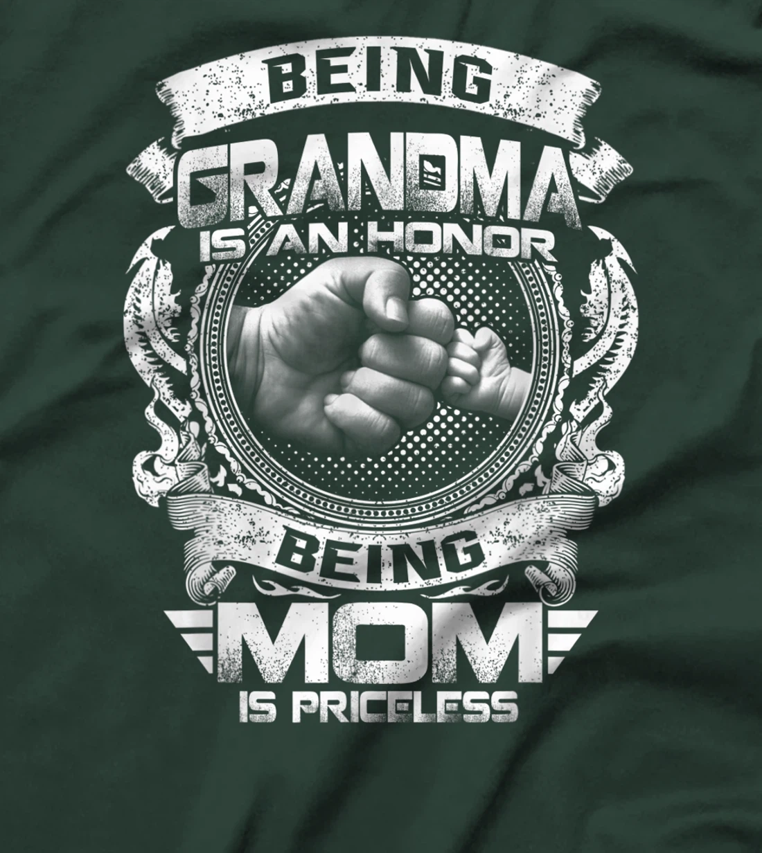Being Grandma Is An Honor Being Mom Is Priceless Funny T-Shirt