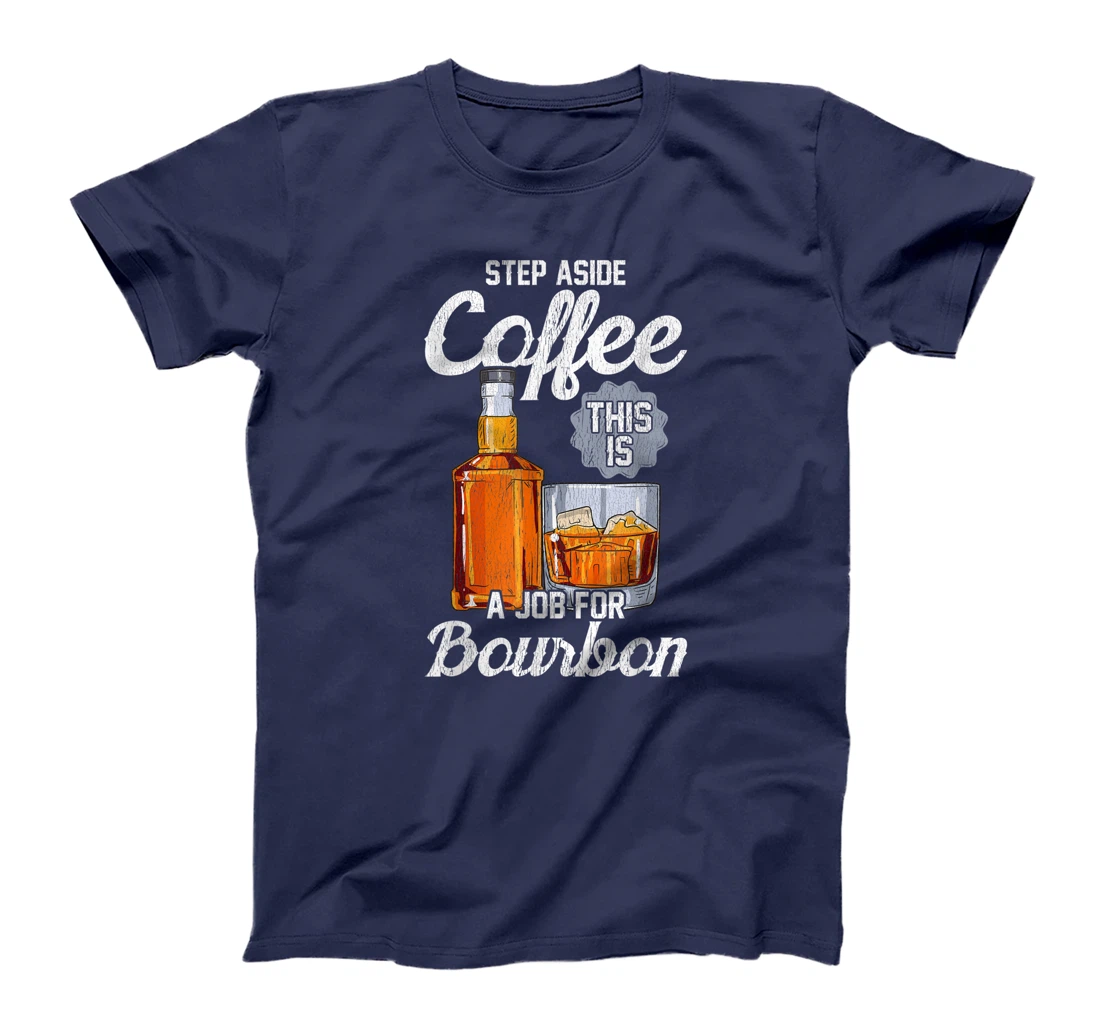 This is a Job For Bourbon! Liquor T-Shirt