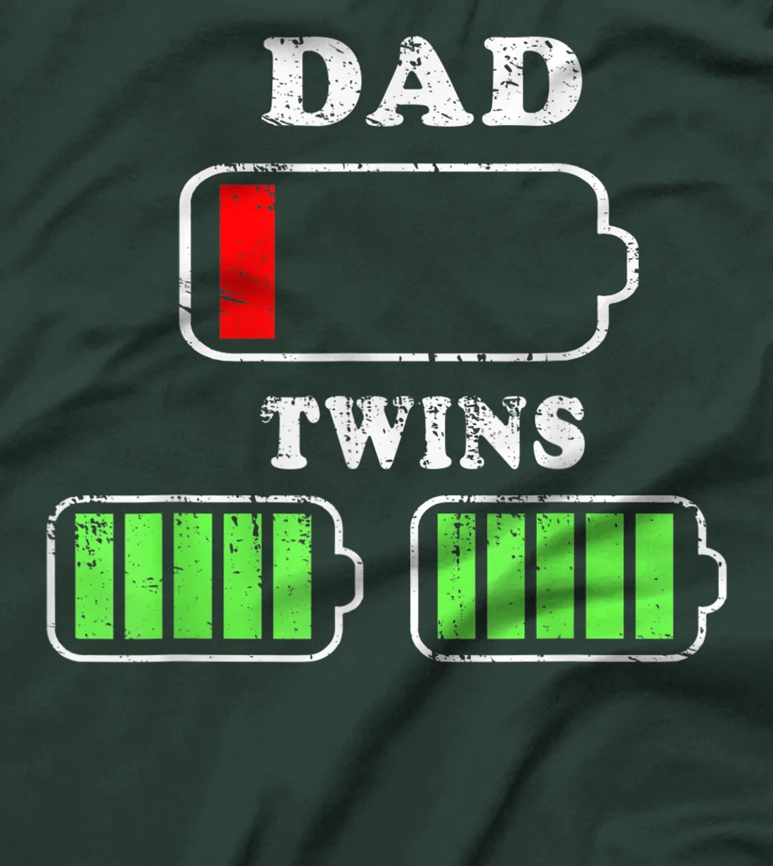 Dad Low Battery Twins Full Battery Tierd Papa T-Shirt