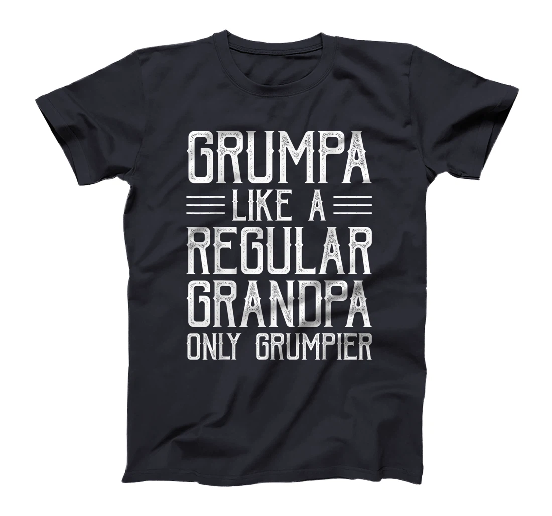 Grumpa Definition Like A Regular Grandpa Distressed Grandpa T-Shirt