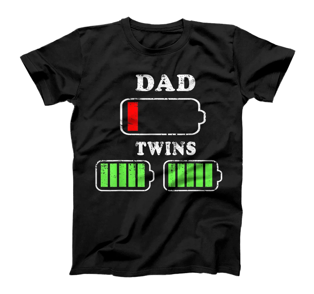 Dad Low Battery Twins Full Battery Tierd Papa T-Shirt