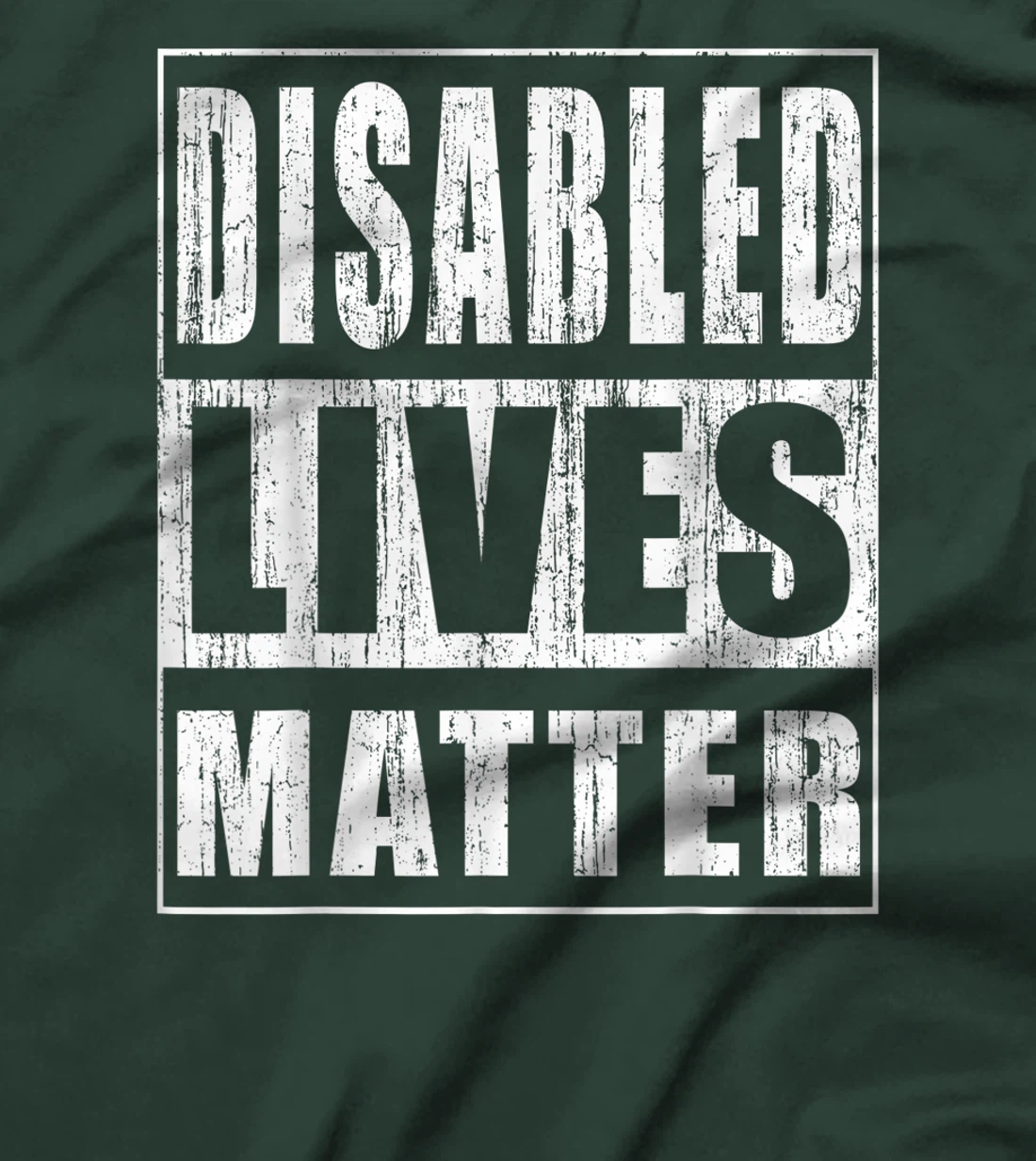 Disabled Lives Matter Gift for Disabled Rights Activist T-Shirt