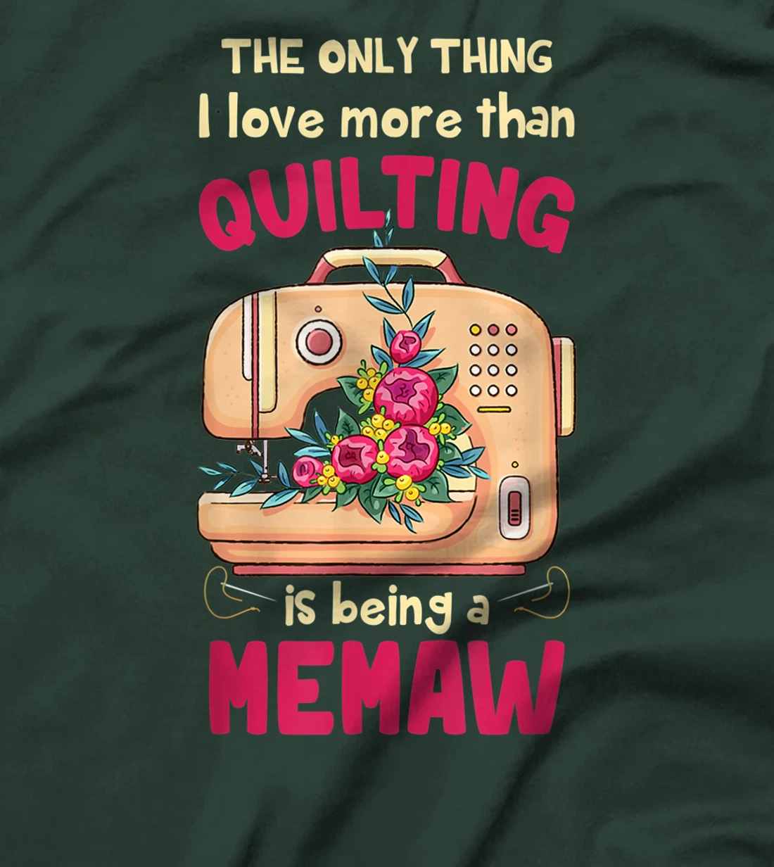 Quilting Grandmother Quilt Memaw Gift for Quilter & Sewer T-Shirt