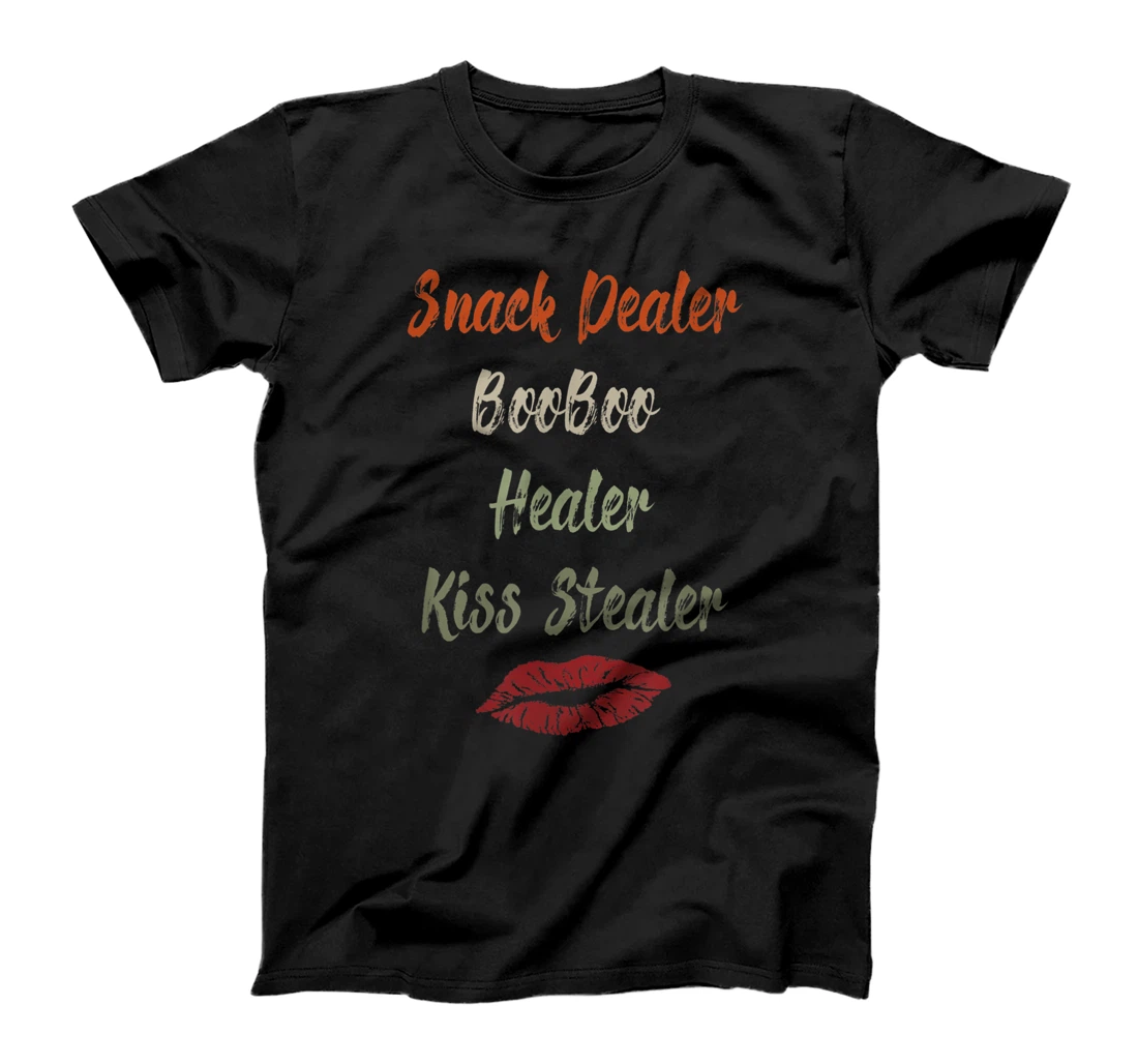 Snack Dealer Boo Boo Healer Kiss Stealer mom life 2021 T-Shirt