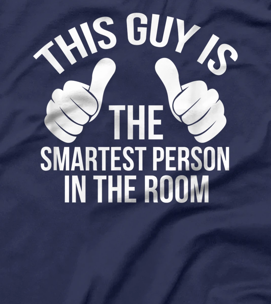 By far, this cool guy is the smartest person in the room! T-Shirt