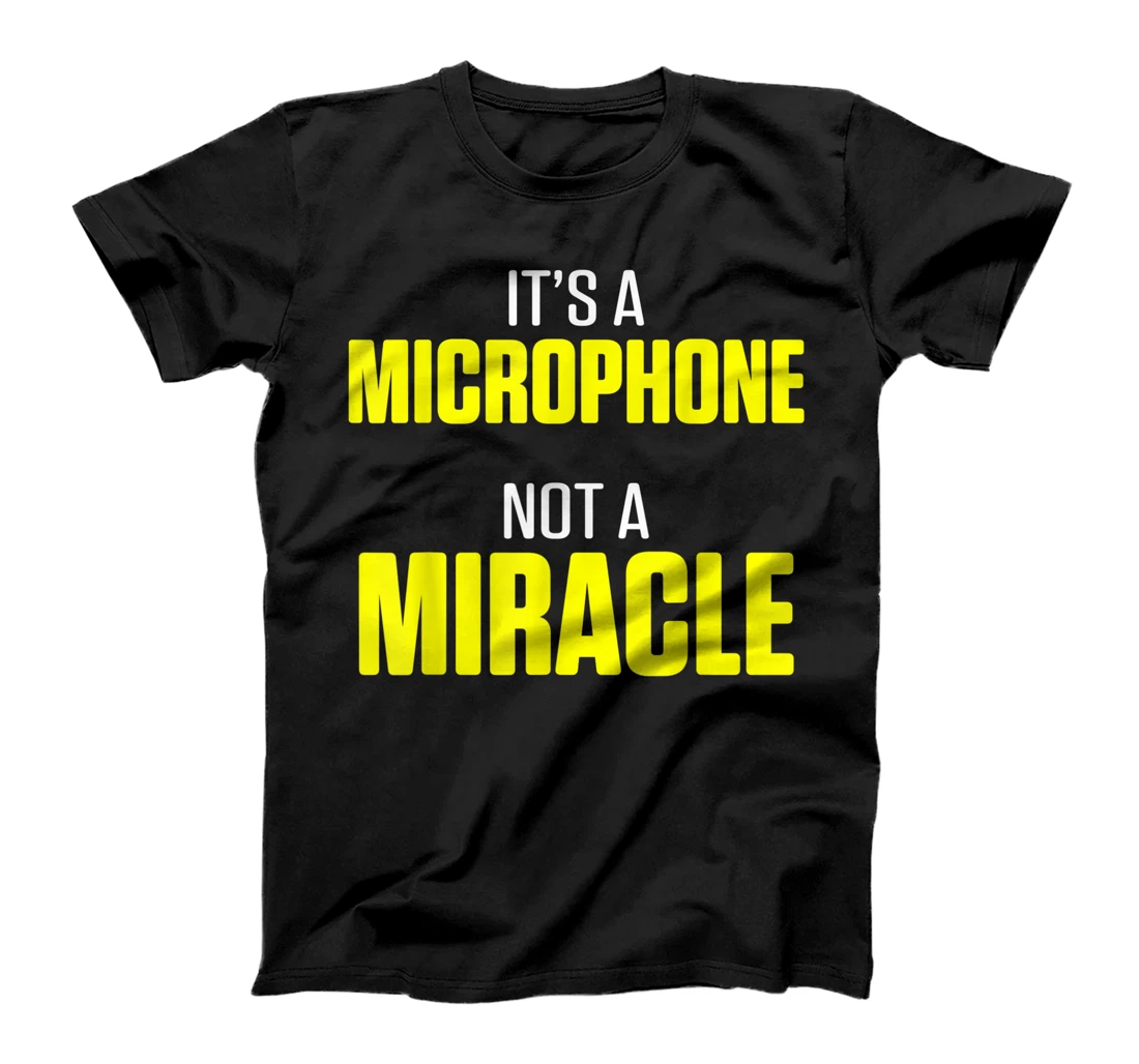 Church Sound Guy Miracle Audio Tech Engineer T-Shirt